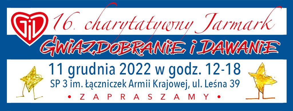 16-sty Jarmark Charytatywny Gwiazdobranie i Dawanie 2022